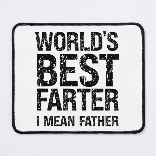 Item preview, World’s Best Farter I Mean Father – Always Full of Hot Air designed and sold by SkeletonsDanger.