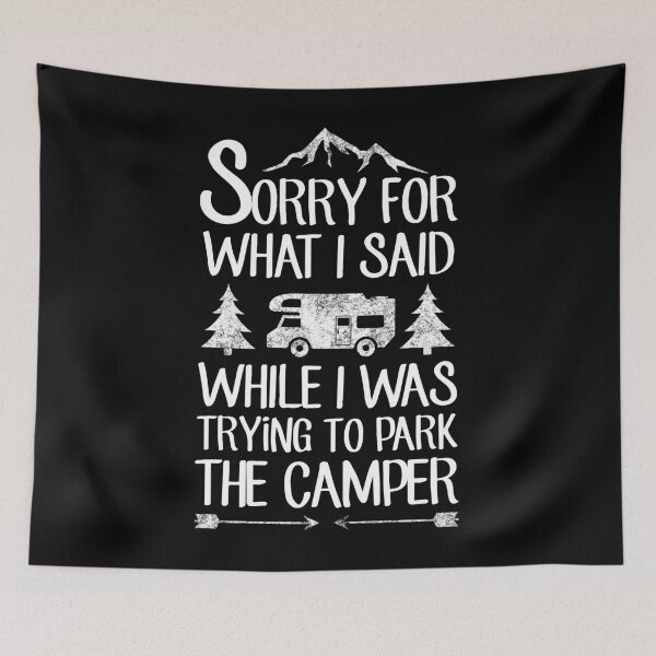 Item preview, Sorry for what I said while I was trying to park the camper designed and sold by Captain Mood.