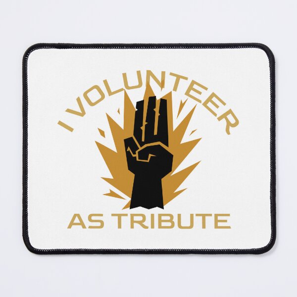 Item preview, I Volunteer As Tribute The Hunger Games designed and sold by ash + orbit co..
