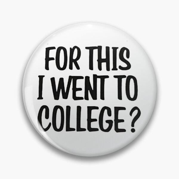 Item preview, Vintage For This I Went To College? designed and sold by QuayTradingCo.
