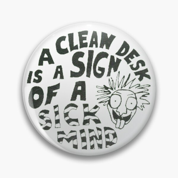 Item preview, Vintage A Clean Desk Is A Sign Of A Sick Mind designed and sold by QuayTradingCo.