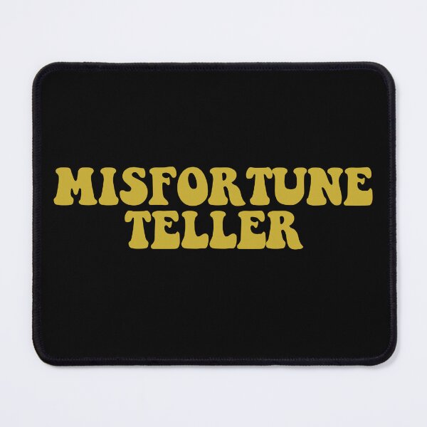 Item preview, Misfortune Teller designed and sold by johnnehill2.