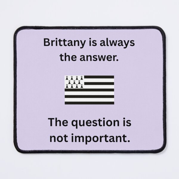 Item preview, Britanny's the Answer designed and sold by Kilted Owl.