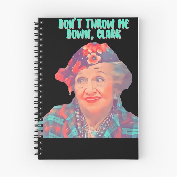 Item preview, Aunt Bethany - Dont Throw Me Down Clark - Christmas Vacation designed and sold by gilbarcost.