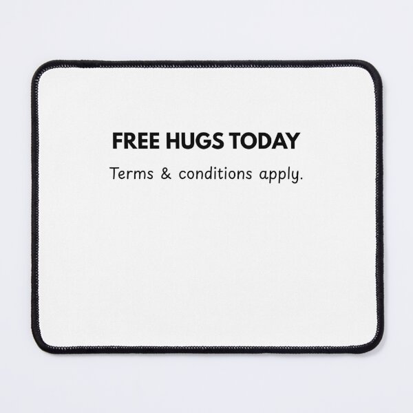 Item preview, Hugs – Terms and Conditions Apply T-Shirt designed and sold by ColmarRose.