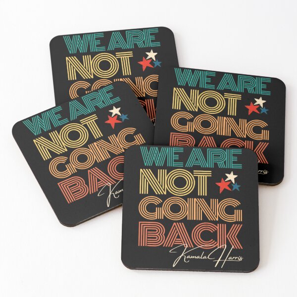 Item preview, We'Re Not Going Back Kamala Harris For Madam President 2024, Election Gift designed and sold by Designerdavion.