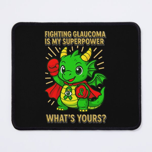 Item preview, Fighting Glaucoma Is My Superpower – Awareness Dragon designed and sold by Eyepatch-Jacks.
