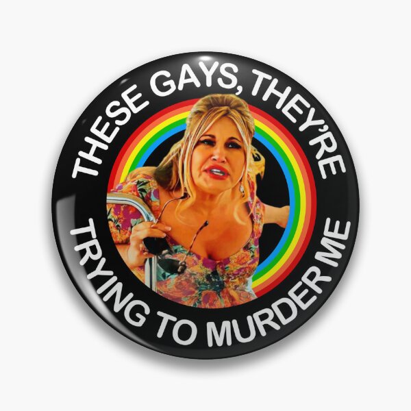Item preview, Jennifer Coolidge quote - These Gays They’re trying to murder me designed and sold by VeryEnglishGent.