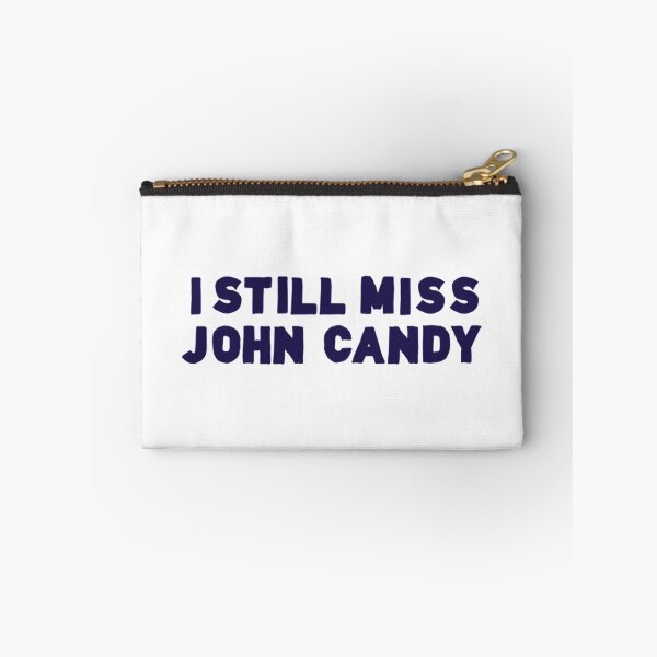 Item preview, I Still Miss John Candy designed and sold by GrayceDa.