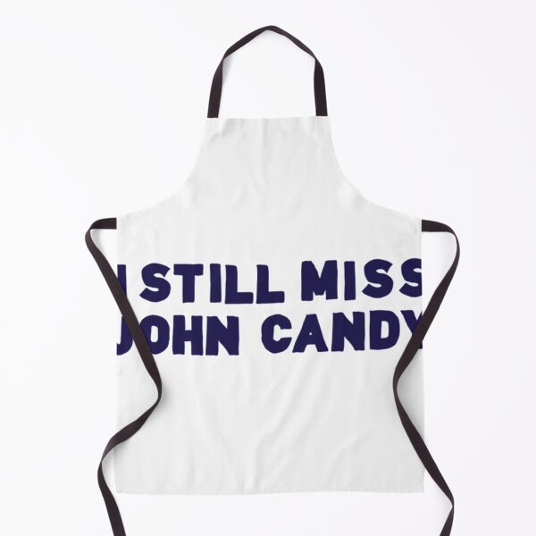 Item preview, I Still Miss John Candy designed and sold by GrayceDa.