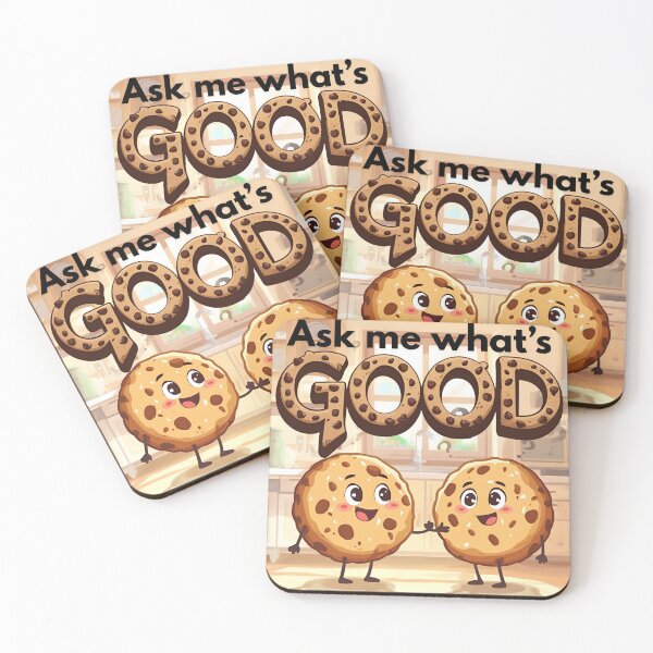 Item preview, Cookies - Ask Me What's Good designed and sold by TheBadgeArchive.