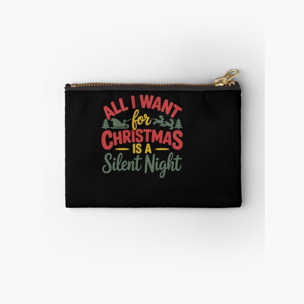 Item preview, All I Want for Christmas is a Silent Night designed and sold by theartfulaspie.