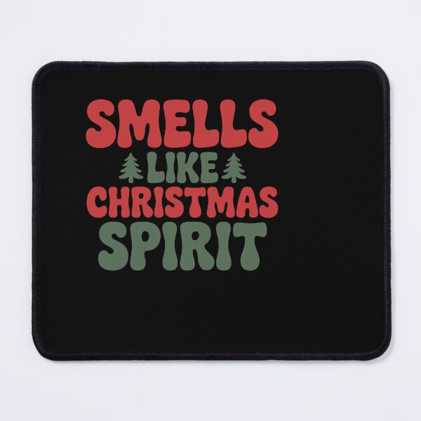 Item preview, Smells Like Christmas Spirit designed and sold by theartfulaspie.