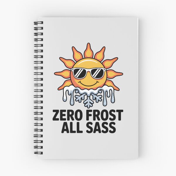 Item preview, Zero Frost, All Sass – Sunny Spring Vibes designed and sold by Jollys-ArtShop.