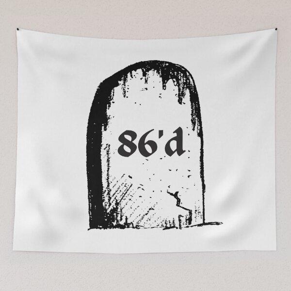 Item preview, 86'd Gravestone Restaurant Joke designed and sold by MystiqueButique.