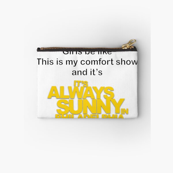 Item preview, It’s Always Sunny is My Comfort Show designed and sold by Lydia.Create.
