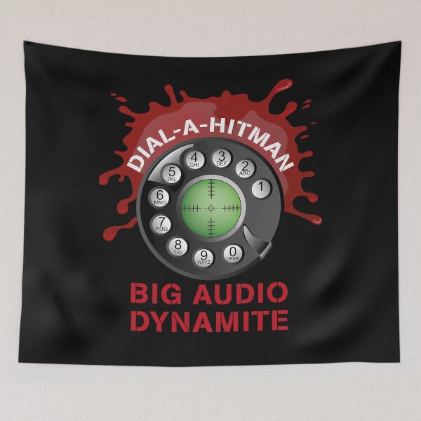 Item preview, Dial-A-Hitman - Big Audio Dynamite designed and sold by gareykehewta.