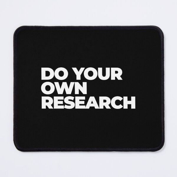 Item preview, Do your own research designed and sold by Clothspiracy.
