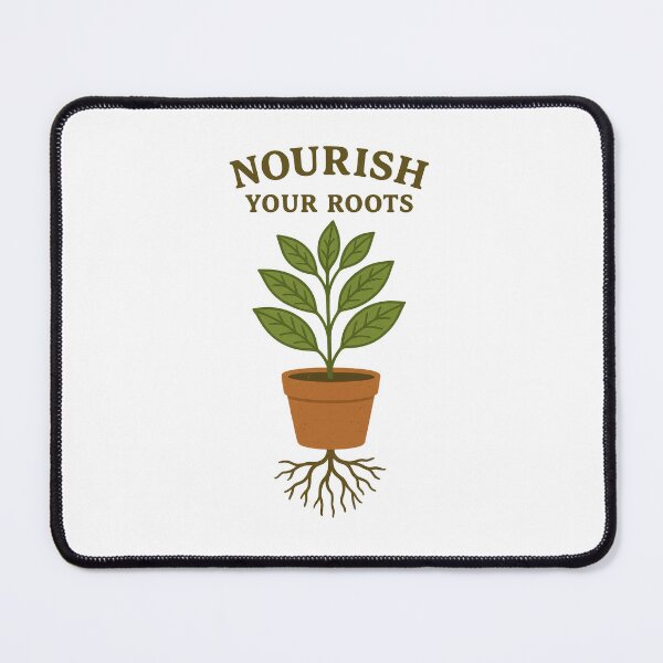 Item preview, Nourish Your Roots Plant Lover Self Care Growth Quote Nature Design designed and sold by inkoutninja.