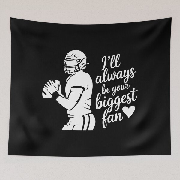 Item preview,  I'Ll Always Be Your Biggest Fan designed and sold by MeteorArtShop.