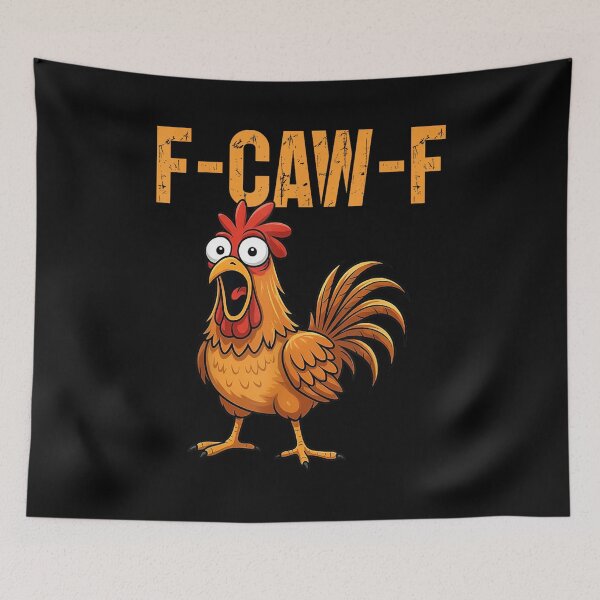Item preview, F-Caw-F Funny Chicken Humor  designed and sold by laszlosaobere.
