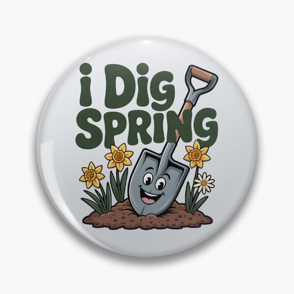 Item preview, I Dig Spring – Happy Garden Fun designed and sold by Jollys-ArtShop.