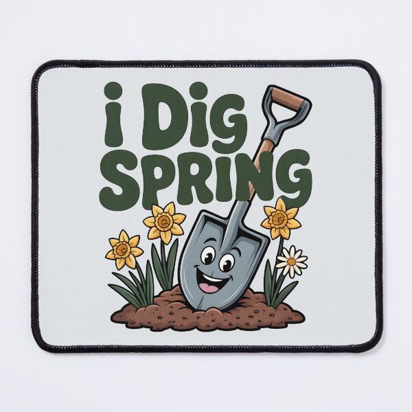 Item preview, I Dig Spring – Happy Garden Fun designed and sold by Jollys-ArtShop.