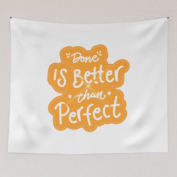 Item preview, Done is Better than Perfect" Motivational Sticker designed and sold by Happyfreedom.