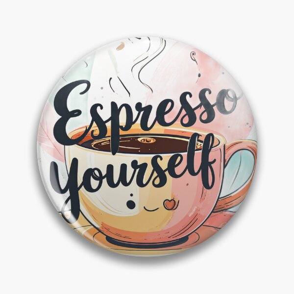 Item preview, Expresso Your Self Design designed and sold by Yuninabil01.