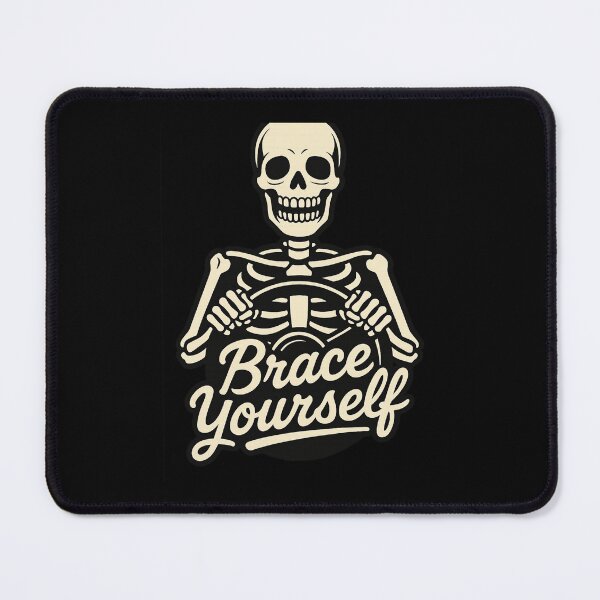 Item preview, Skeleton Driver’s Ed – Brace Yourself designed and sold by DailyDrivesct.