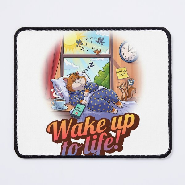 Item preview, Wake Up to Life – The Lazy Cat’s Morning Struggle designed and sold by GEEKsCollection.