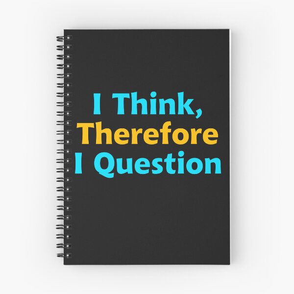Item preview, I Think, Therefore I Question designed and sold by jmscreates.