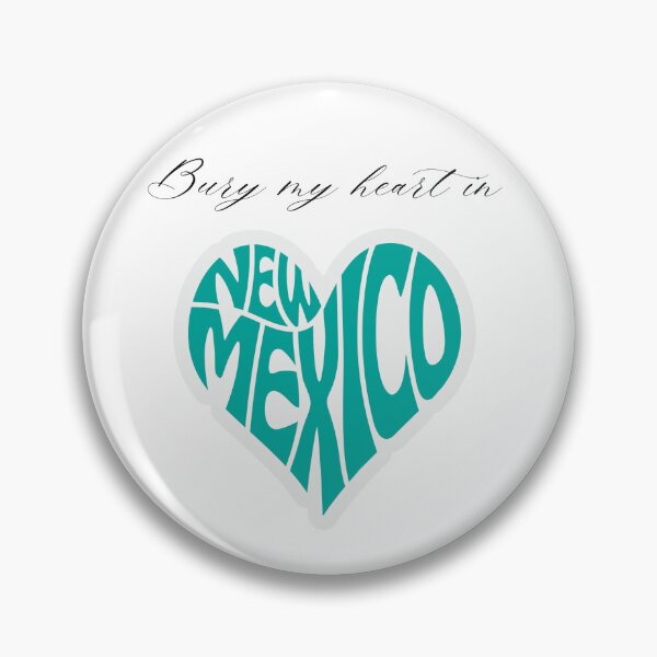 Item preview, Bury My Heart in New Mexico designed and sold by Foxy Candy.