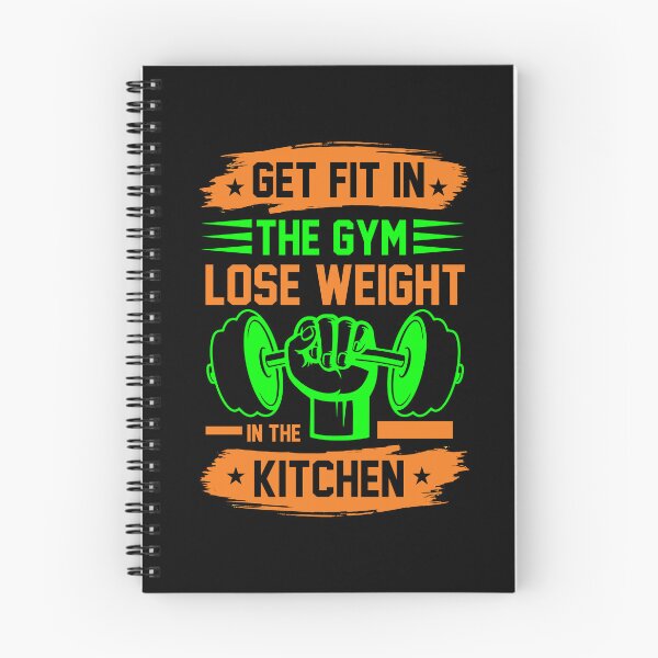 Item preview, Get Fit In The Gym Lose Weight In The Kitchen Motivational fitness designed and sold by TypoMatter.