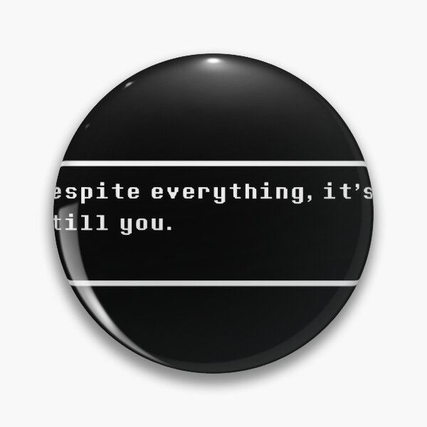 Item preview,  Undertale - Despite Everything It'S Still You. designed and sold by EileenBush85.