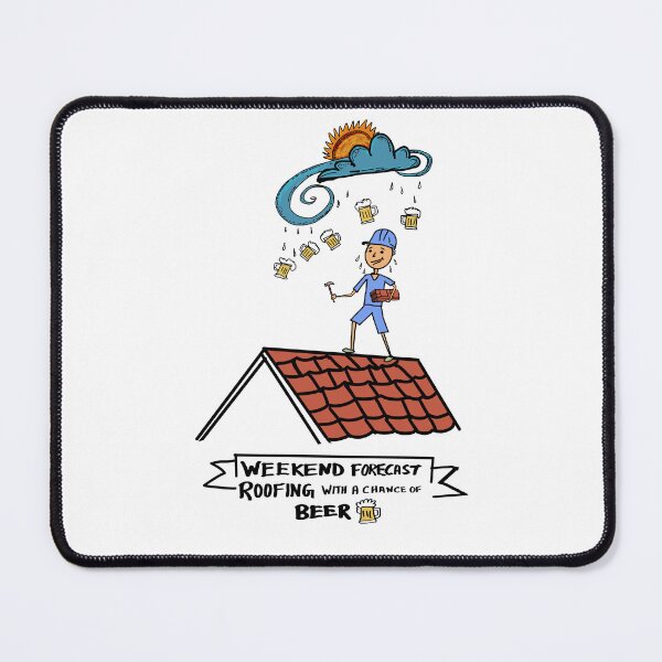 Item preview, Weekend Forecast Roofing With Beer Funny Roofer Job Gift designed and sold by Popstudio85.