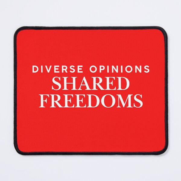 Item preview, Diverse Opinions, Shared Freedoms – Peace, Unity & Freedom Design, White Font designed and sold by CloverBend.