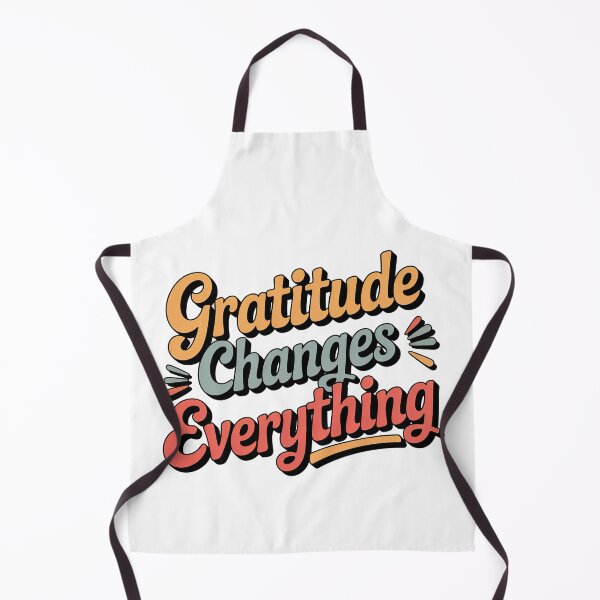 Item preview, Gratitiudae Changes Everything designed and sold by graphic-genie.