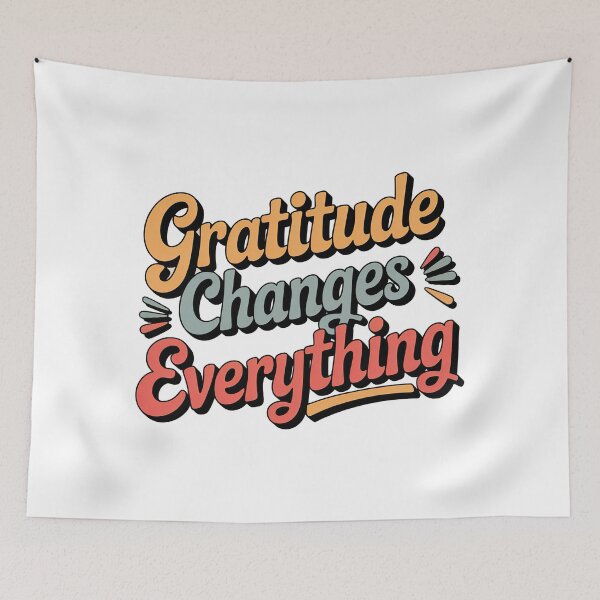 Item preview, Gratitiudae Changes Everything designed and sold by graphic-genie.