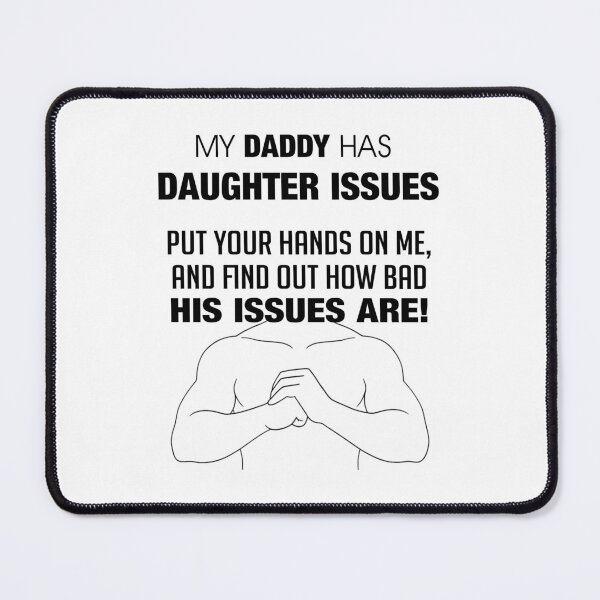 Item preview, My Daddy Has Daughter Issues — Protective Dad Humor T-Shirt Design designed and sold by allmarkmade.