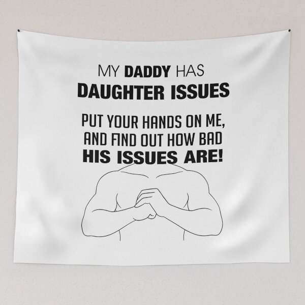 Item preview, My Daddy Has Daughter Issues — Protective Dad Humor T-Shirt Design designed and sold by allmarkmade.