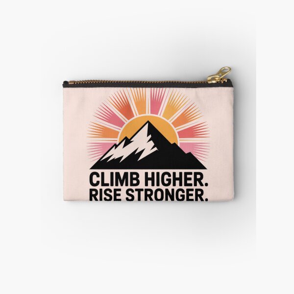 Item preview, Mountain Sunrise Motivational Design – Climb Higher Rise Stronger designed and sold by GRAPHIX444.