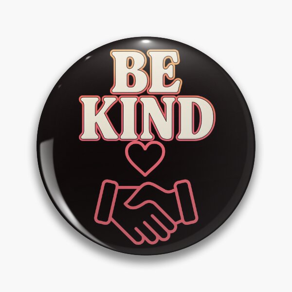 Item preview, Be Kind – Positive Motivational Slogan designed and sold by Tadeusz1.