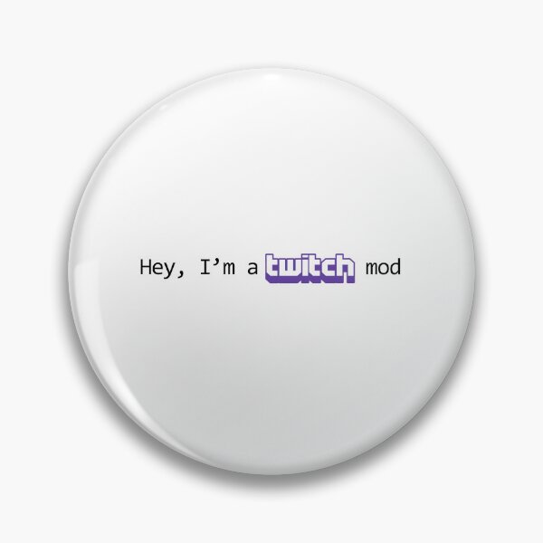 Item preview, Hey, I'm a twitch mod designed and sold by goal-getter.