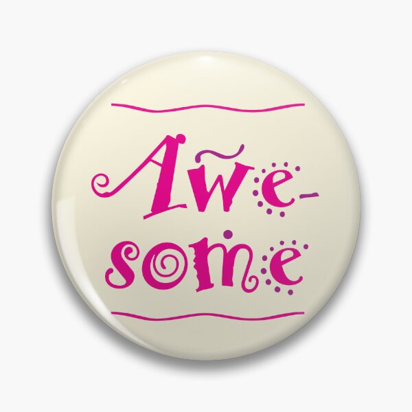 Item preview, Awesome! designed and sold by CharlottePlaceArt.