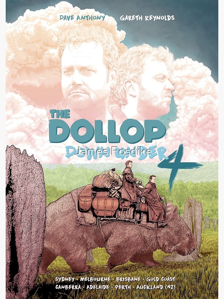 "DOLLOP Down Under 4 Tour Poster" Poster by MrFoz Redbubble