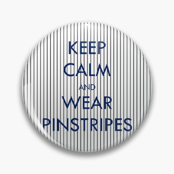 Item preview, Keep Calm and Wear Pinstripes designed and sold by gruffyjustice.