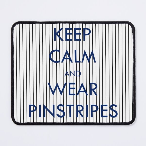 Item preview, Keep Calm and Wear Pinstripes designed and sold by gruffyjustice.