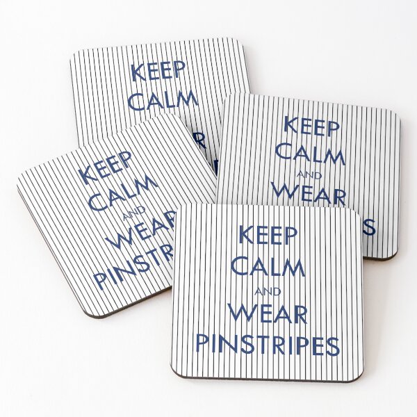 Item preview, Keep Calm and Wear Pinstripes designed and sold by gruffyjustice.