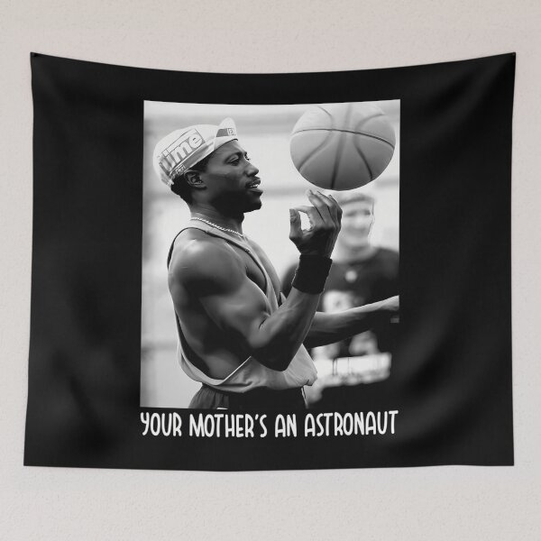 Item preview,  Your Mother'S An Astronaut White Men Cant Jump Film designed and sold by NeeleStoreWi.